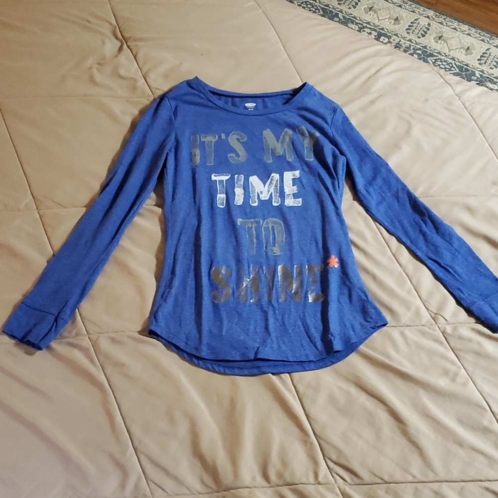 A blue shirt that says It's my time to shine*